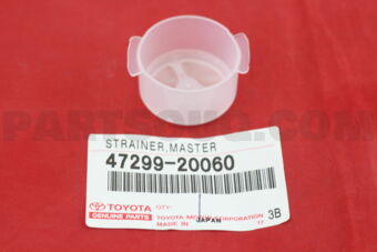 4729920060 STRAINER, BRAKE MASTER CYLINDER RE