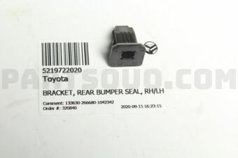 5219722020 BRACKET, REAR BUMPER SEAL, RH/LH