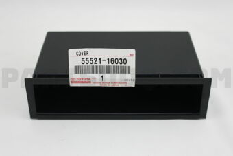 5552116030 COVER, RADIO TUNER OPENING