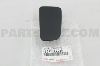 5553960030 COVER, SPARE SWITCH HOLE