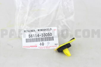 5611433050 RETAINER, WINDSHIELD GLASS