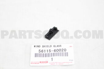 5611560020 STOPPER, WINDSHIELD GLASS