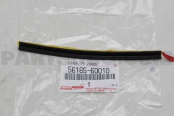 5616560010 COVER, FRONT WINDOW INNER MOULDING