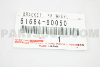 6168460050 BRACKET, REAR WHEEL OPENING, NO.1 
