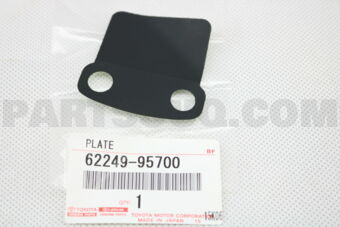 6224995700 PLATE, SIDE WINDOW, RH/LH