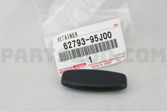 6279395J00 RETAINER, SIDE WINDOW LOCK, RH/LH
