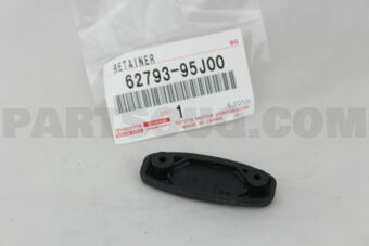6279395J00 RETAINER, SIDE WINDOW LOCK, RH/LH