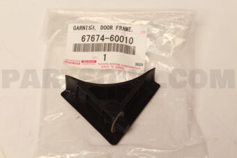 6767460010 Toyota GARNISH, DOOR FRAME, LOWER LH