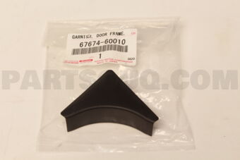 6767460010 Toyota GARNISH, DOOR FRAME, LOWER LH