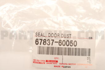 6783760050 Toyota SEAL, DOOR DUST PROOF