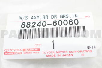 6824060060 WEATHERSTRIP ASSY, REAR DOOR GLASS