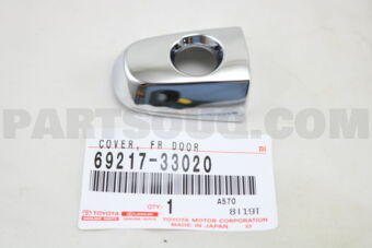 6921733020 COVER, FRONT DOOR OUTSIDE HANDLE, 
