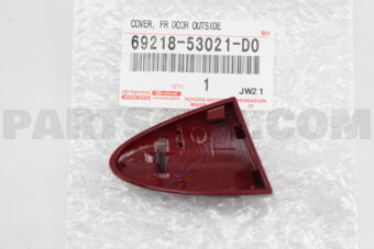 6921853021D0 COVER, FRONT DOOR OUTSIDE HANDLE
