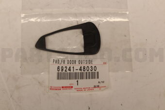 6924148030 Toyota PAD, FRONT DOOR OUTSIDE HANDLE, FRONT