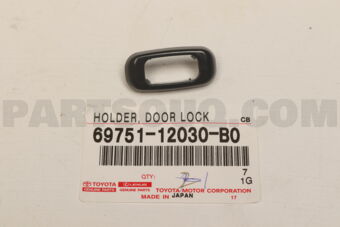 6975112030B0 HOLDER, FRONT DOOR LOCK CONTROL 