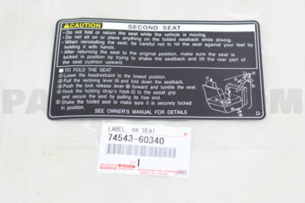 7454360340 LABEL, REAR SEAT INFORMATION