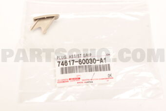 7461760030A1 Toyota PLUG, ASSIST GRIP