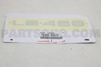 7544350010 PLATE, LUGGAGE COMPARTMENT DOOR, N