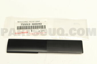7555360040 MOULDING, ROOF DRIP SIDE FINISH, R