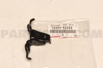 7556460050 Toyota RETAINER, ROOF DRIP SIDE FINISH MOULDING, NO.2
