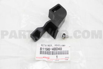 8119648040 RETAINER, HEADLAMP PROTECTOR, LWR 