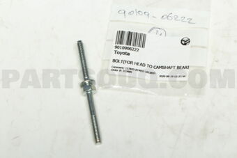 9010906222 BOLT(FOR HEAD TO CAMSHAFT BEARING 