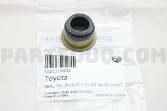 9031116002 SEAL, OIL (FOR 5TH SHIFT ARM SHAFT