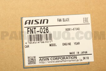 AISIN FNT026 FAN BLADE 1KZTE/KZJ95