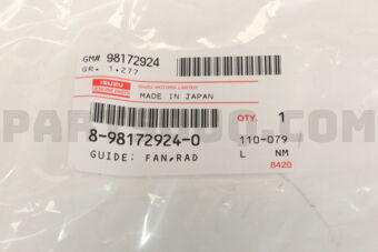 Isuzu 8981729240 GUIDE; FAN,RAD