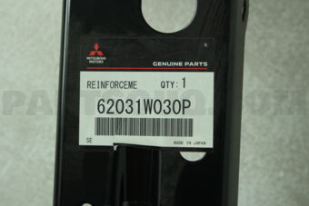 Mitsubishi 62031W030P REINFORCEMENT,FR BUM