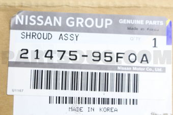 Nissan 2147595F0A SHROUD ASSY