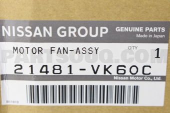 Nissan 21481VK60C MOTOR & FAN ASSY-W/SHROUD