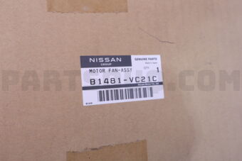 Nissan B1481VC21C MOTOR & FAN ASS