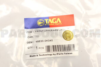 TAGA 486300K040 UPPER ARM FRONT LH TO HILUX VIGO 4WD 200501-200812 TAGA