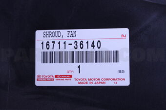 Toyota 1671136140 SHROUD, FAN