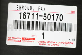 Toyota 1671150170 SHROUD, FAN