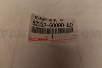 Toyota 6233260090E0 WEATHERSTRIP, RR