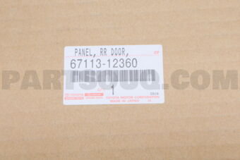 Toyota 6711312360 PANEL RR DOOR