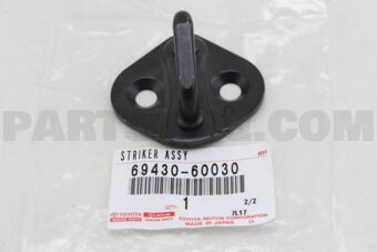 Toyota 6943060030 STRIKER ASSY, BACK DOOR LOCK