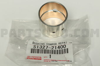 Toyota S132721400 BUSH(FOR CONNECTING ROD SMALL END)